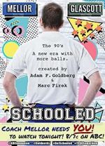 Watch Schooled Fmovies