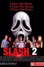 Watch Slash 2 Fmovies