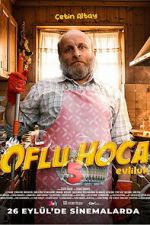 Watch Oflu Hoca 5: Evliluk Fmovies