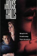 Watch A House in the Hills Fmovies