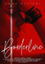 Watch Borderline Fmovies