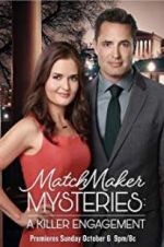 Watch The Matchmaker Mysteries: A Killer Engagement Fmovies