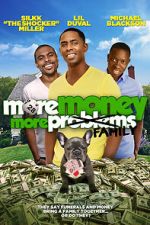 Watch More Money, More Family Fmovies
