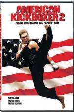 Watch American Kickboxer 2 Fmovies