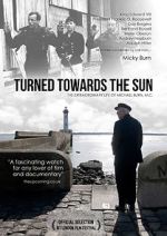 Watch Turned Towards the Sun Fmovies