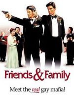 Watch Friends and Family Fmovies