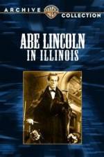 Watch Abe Lincoln in Illinois Fmovies