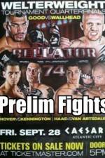 Watch Bellator 74 Preliminary  Fights Fmovies