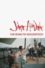 Watch Jimi Hendrix: The Road to Woodstock Fmovies
