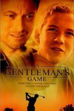 Watch A Gentleman's Game Fmovies