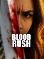 Watch Blood Rush Fmovies