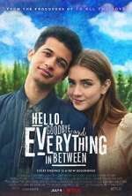 Watch Hello, Goodbye and Everything in Between Fmovies