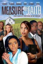 Watch Measure of Faith Fmovies
