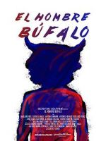 Watch El Hombre Búfalo Fmovies