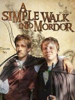 Watch A Simple Walk Into Mordor Fmovies