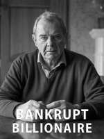 Watch Bankrupt Billionaire Fmovies