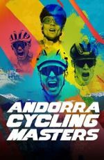 Watch Andorra Cycling Masters Fmovies