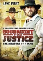 Watch Goodnight for Justice: The Measure of a Man Fmovies