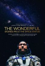 Watch The Wonderful: Stories from the Space Station Fmovies