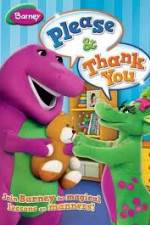 Watch Barney: Please And Thank You Fmovies