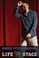 Watch Greg Fitzsimmons Life on Stage Fmovies