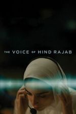 Watch The Voice of Hind Rajab Fmovies