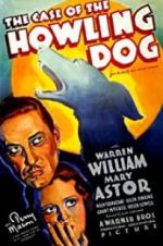 Watch The Case of the Howling Dog Fmovies