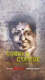 Watch Curry & Cyanide: The Jolly Joseph Case Fmovies