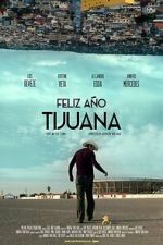 Watch Happy New Year Tijuana Fmovies