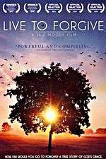Watch Live to Forgive Fmovies