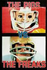 Watch Pigs vs. Freaks Fmovies