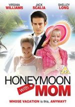 Watch Honeymoon with Mom Fmovies