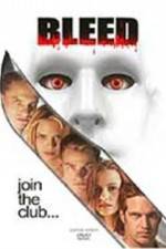 Watch Bleed Fmovies