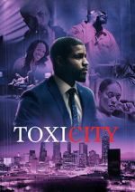 Watch ToxiCity Fmovies