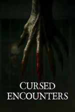 Watch Cursed Encounters Fmovies