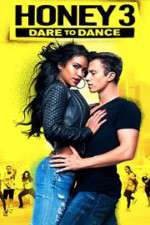 Watch Honey 3: Dare to Dance Fmovies