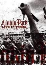 Watch Linkin Park: Live in Texas Fmovies