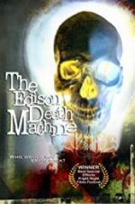 Watch The Edison Death Machine Fmovies