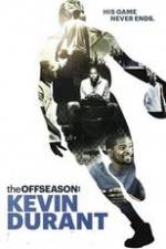 Watch The Offseason: Kevin Durant Fmovies