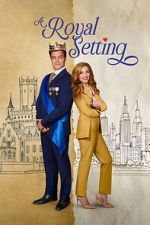 Watch A Royal Setting Fmovies