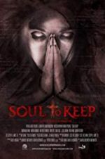 Watch Soul to Keep Fmovies