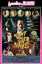 Watch Mutant Swinger from Mars Fmovies