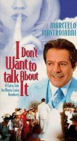 Watch I Don't Want to Talk About It Fmovies