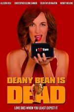 Watch Deany Bean Is Dead Fmovies