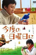 Watch Kondo no nichiyobi ni Fmovies