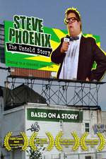 Watch Steve Phoenix: The Untold Story Fmovies