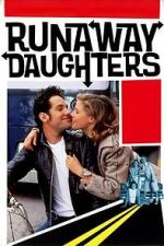 Watch Runaway Daughters Fmovies
