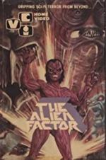 Watch The Alien Factor Fmovies