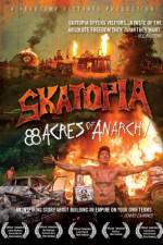 Watch Skatopia: 88 Acres of Anarchy Fmovies