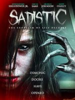 Watch Sadistic: The Exorcism of Lily Deckert Fmovies